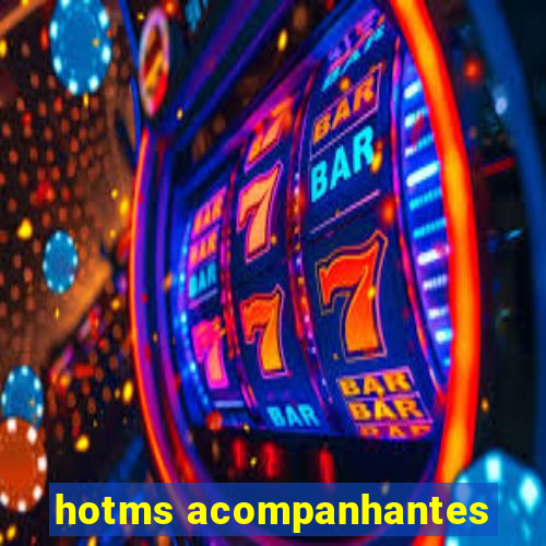 hotms acompanhantes